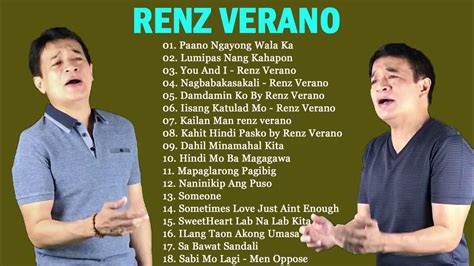 renz verano all song|Renz Verano